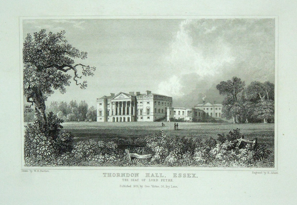 Thorndon Hall, The Seat of Lord Petre.